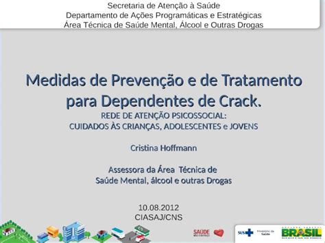 PPT Medidas de Prevenção e de Tratamento para Dependentes de Crack