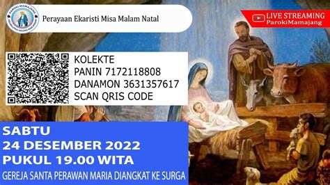 Perayaan Ekaristi Misa Malam Natal Sabtu Desember Pukul