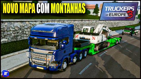 Saiu Nova Atualiza O I Novo Mapa Muitas Montanhas I Truckers Of