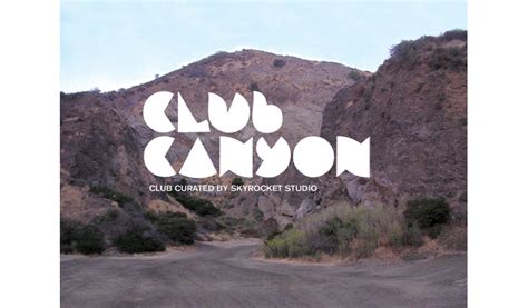 Club Canyon : Exhibit – andy