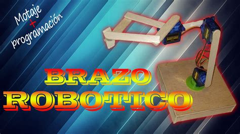 Proyecto Brazo Rob Tico Con Arduino Robotuno