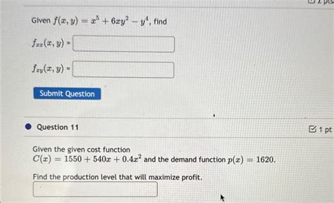 Solved Given F X Y X5 6xy2−y4 Find Fxx X Y Fxy X Y