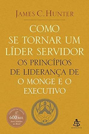 Amazon Como se tornar um líder servidor Os princípios de