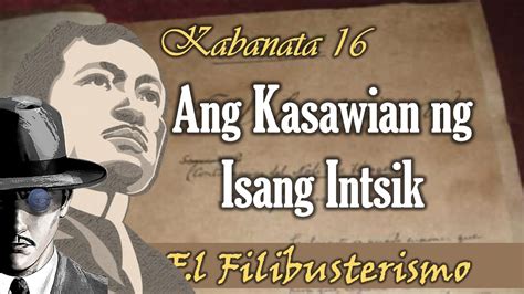 Kabanata 16 El Filibusterismo Youtube