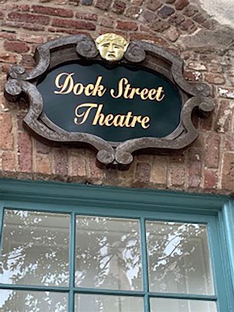 Dock Street Theatre Dream And Travel
