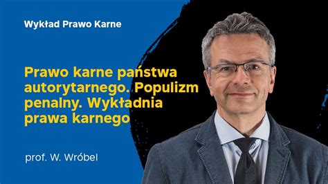 Wyk Ad Z Prawa Karnego Prof Dr Hab W Odzimierz Wr Bel