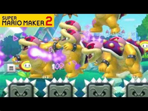 SUPER MARIO MAKER 2 KOOPALINGS BOSS RUSH AUTO LEVEL STAGES