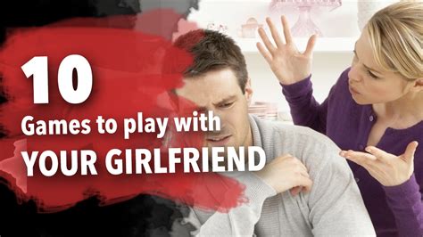 Fun And Engaging Games I Can Play With My Girlfriend