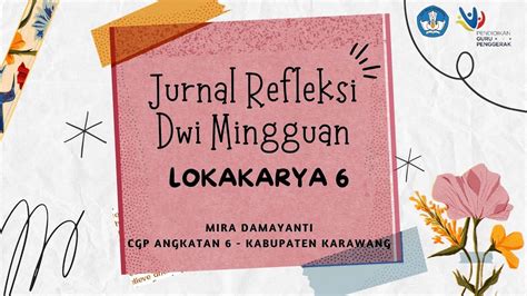 Jurnal Refleksi Dwi Mingguan Lokakarya Youtube