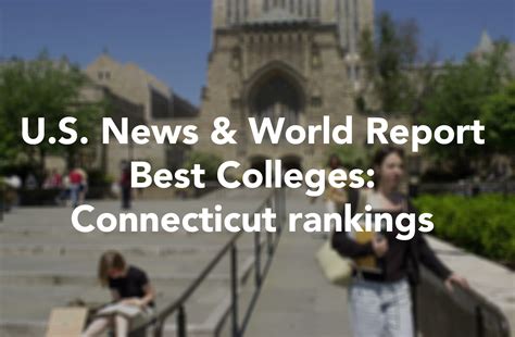 Uconn State Colleges Get Top Rankings In Us News And World Reports