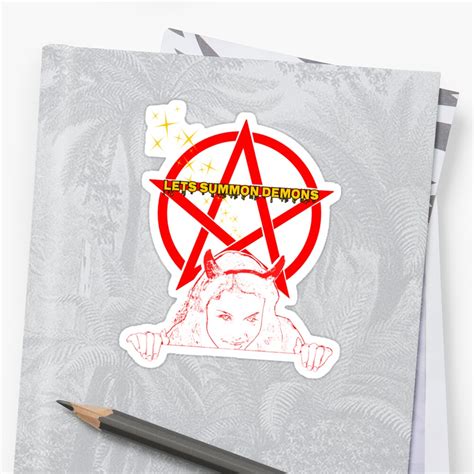 Lets Summon Demons Sticker By Norules Redbubble