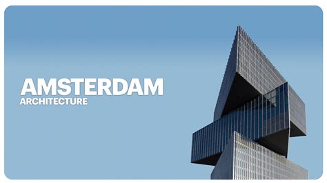 Amsterdam Architecture on Behance