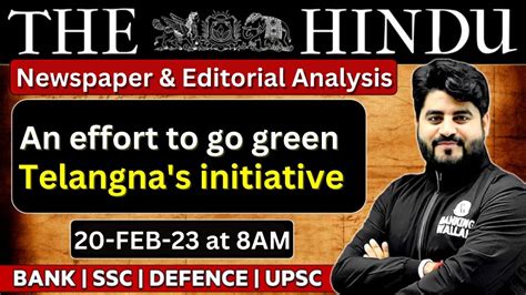 The Hindu Newspaper Editorial Analysis 20 February 2023 Editorial