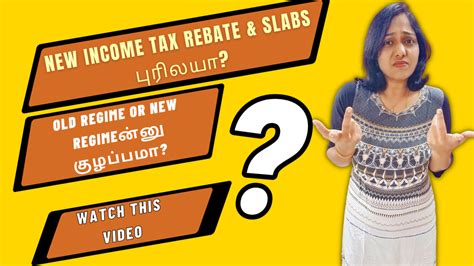 Income Tax New Regime Rebate And Slabs Explained Should You Choose