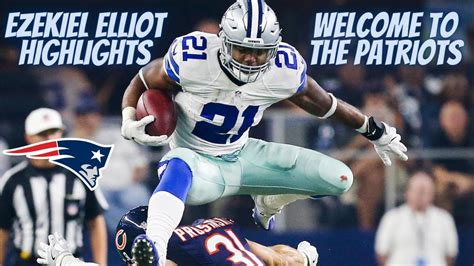 Ezekiel Elliott Highlights Welcome To The New England Patriots