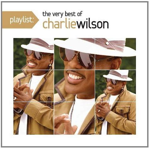 Charlie Wilson - Playlist: The Very Best of Charlie Wilson - CD ...