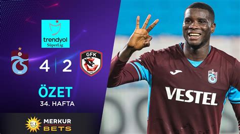 MERKUR BETS Trabzonspor 4 2 Gaziantep FK Highlights Özet