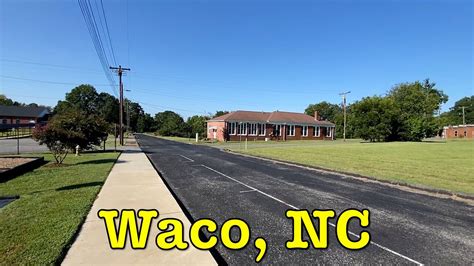 I M Visiting Every Town In Nc Waco North Carolina