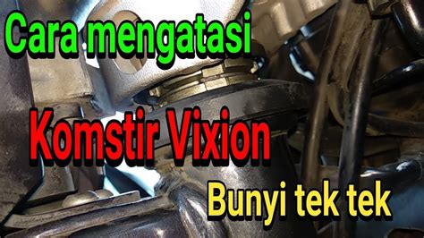 Cara Mengatasi Komstir Vixion Oblak Mudah Dan Murah By Wong Blitar