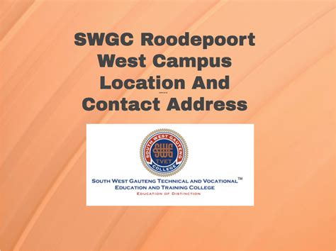 SWGC Roodepoort West Campus Location And Contact Address TVET