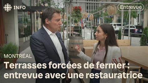 Terrasse Ferm E Montr Al Entrevue Avec La Propri Taire Du Ferreira