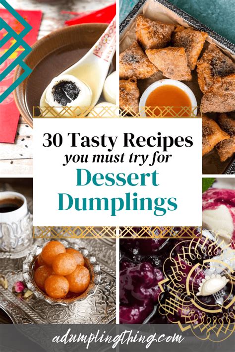 30 Sweet Dumplings You Must Try Dessert Dumpling Recipes That Are