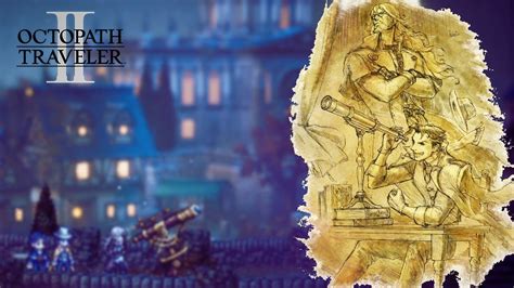 Octopath Traveler Crossed Paths Osvald And Partitio Part Youtube