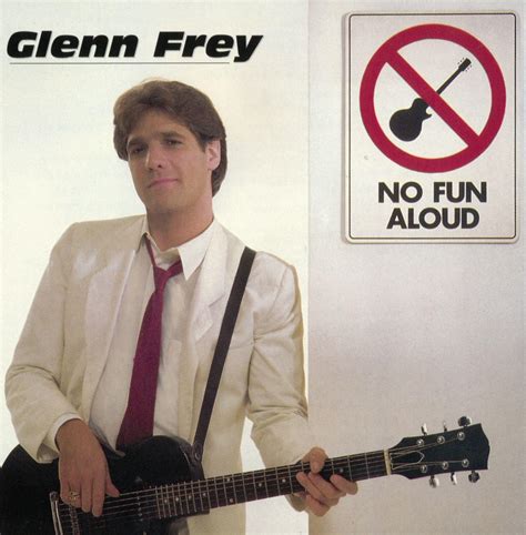 The One You Love Glenn Frey