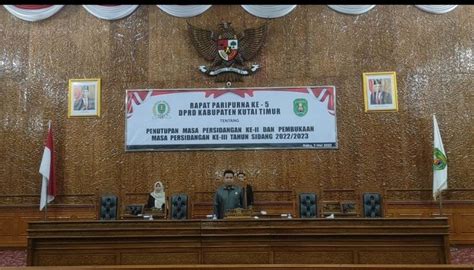 Dprd Kutim Buka Tutup Masa Persidangan Ii Dan Iii Kembara Timur