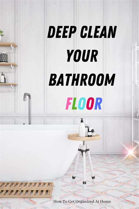 How To Deep Clean Your Bathroom Floor