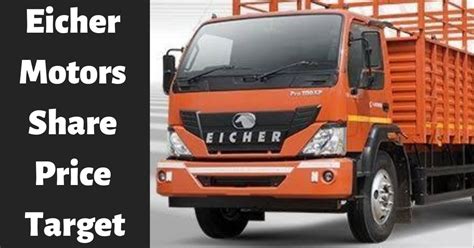 Eicher Motors Share Price Target