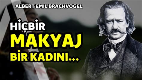 Hi Bir Makyaj Bir Kad N I Albert Emil Brachvogel Bilge S Zleri