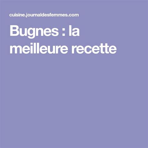 Bugnes Lyonnaises Moelleuses La V Ritable Recette Recipe Polenta