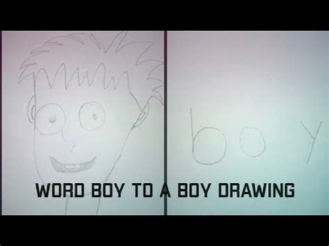 How To Turn Words Into Catoons Word Boy To A Boy Drawing Wordtoons