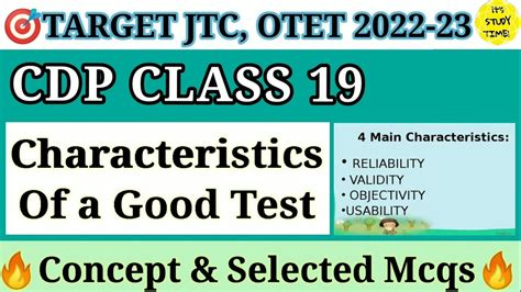 Otet Osstet Cht Jtc Characteristics Of A Good Test