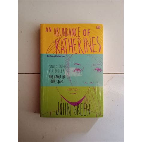 Jual An Abundance Of Katherines Tentang Katherine John Green