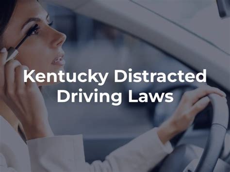 What Are Kentucky S Distracted Driving Laws Gary C Johnson Attorneys