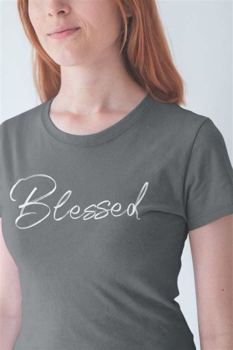 Blessed Shirt Faith Shirt Christian Womens Graphic Tee Etsy Blessed