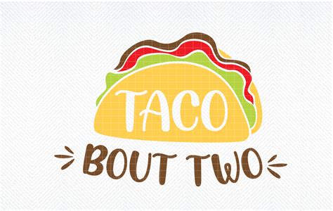 Taco Bout Two SVG Taco SVG Taco PNG Afbeelding Door SVG DEN