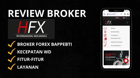 Review Broker Forex Bappebti Hfx Internasional Berjangka Terbaru Youtube