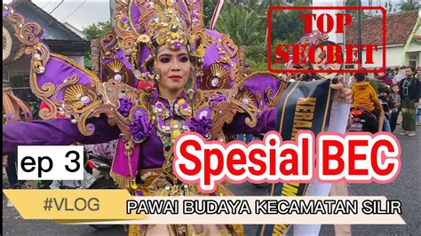 PAWAI BUDAYA TINGKAT SMP SMA UMUM KEC SILIRAGUNG 2022 Ep 3 YouTube