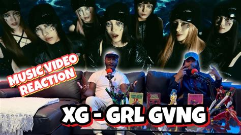 XG GRL GVNG Official Music Video REACTION YouTube