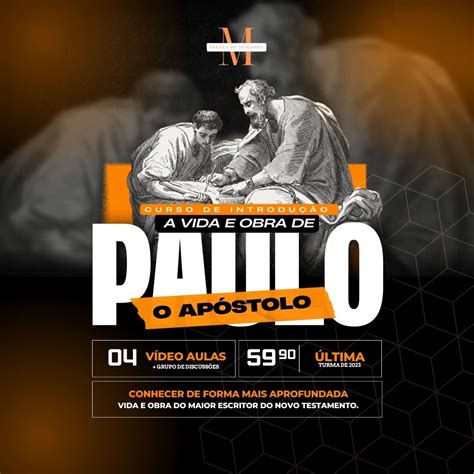 Introdução a Vida e Obra do Apóstolo Paulo Carlos Felipe Fernandes