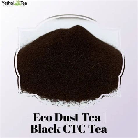 Yethai Plain Eco Dust Tea Ctc Strong Dust Tea Loose Leaf Hotel Dust