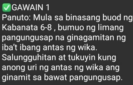 GAWAIN 1 Panuto Mula Sa Binasang Buod Ng StudyX