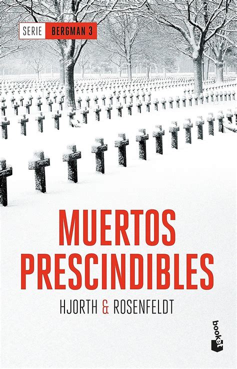 Muertos Prescindibles Serie Bergman Crimen Y Misterio Hjorth