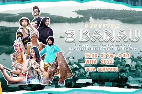 Dispar Kaltim Gelar Festival 3 Danau Mulai Besok Ayo Nonton