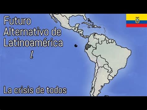 Futuro Alternativo De Latinoam Rica Cap Tulo La Crisis De Todos