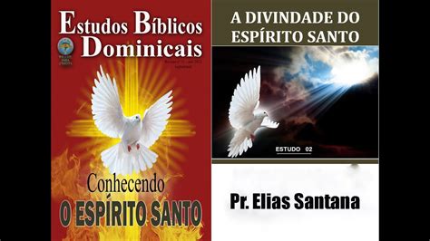 Iepbc Revista N Estudo A Divindade Do Esp Rito Santo