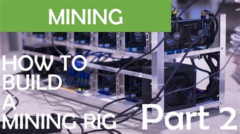 How To Build A Mining Rig Part Setting It Up Youtube